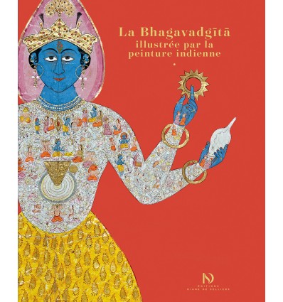 La Bhagavadgita illustrée par la peinture indienne