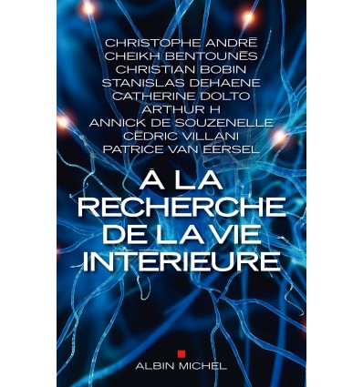 A la recherche de la vie intérieure