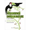 Intelligence dans la nature - En quête du savoir