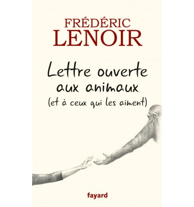 Lettre ouverte aux animaux et à ceux qui les aiment