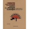 3 minutes pour comprendre les 50 courants essentiels de la musique classique