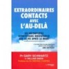 Extraordinaires contacts avec l'au-delà