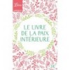 Le livre de la paix intérieure