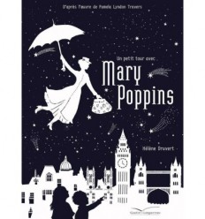 Un petit tour avec Mary Poppins