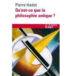 Qu'est-ce que la philosophie antique ?