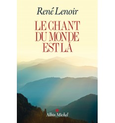 Le chant du monde est là