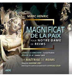 Magnificat de la Paix pour Notre-Dame de Reims