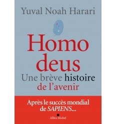 Homo Deus - Une brève histoire de l'avenir