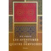 Les aventures des quatre derviches