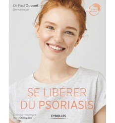 Comment se libérer du psoriasis par des méthodes naturelles