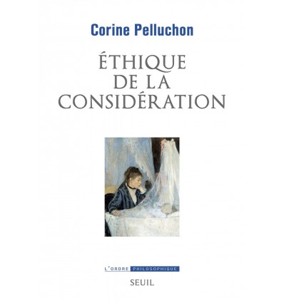 ETHIQUE DE LA CONSIDERATION