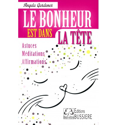 BONHEUR EST DANS LA TETE