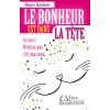 BONHEUR EST DANS LA TETE