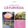 Le grand livre de l'Ayurveda (book in french)