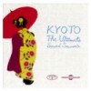 KYOTO THE ULTIMATE SOUND SOUVENIR CD
