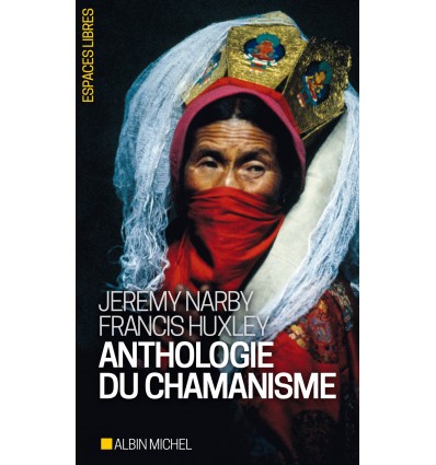 Anthologie du chamanisme