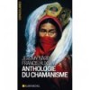 ANTHOLOGIE DU CHAMANISME