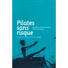 PILATES SANS RISQUE