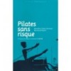 Pilates sans risque