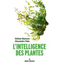 INTELLIGENCE DES PLANTES
