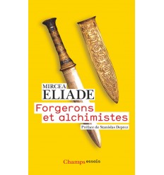 FORGERONS ET ALCHIMISTES