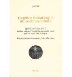 ESQUISSE HERMETIQUE DU TOUT UNIVERSEL