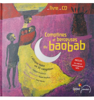 Comptines et berceuses du baobab