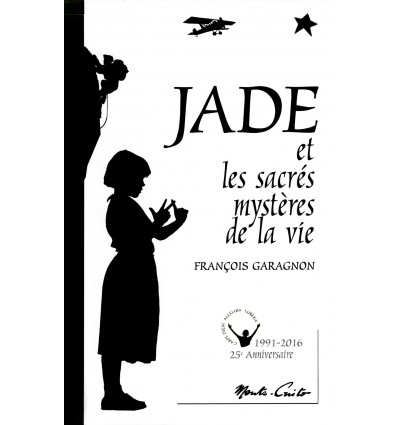 Jade et les sacrés mystères de la vie