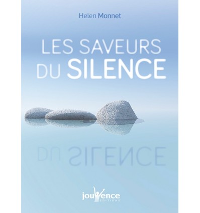 Les saveurs du silence