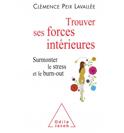 Trouver ses forces intérieures