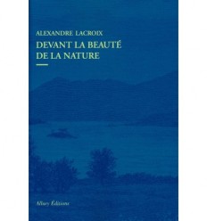 Devant la beauté de la Nature