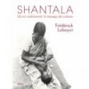 Shantala –  Un art traditionnel, le massage des enfants