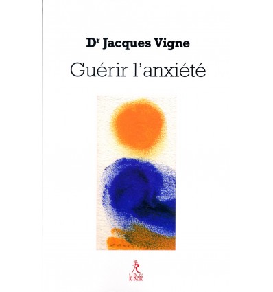 Guérir l'anxiété