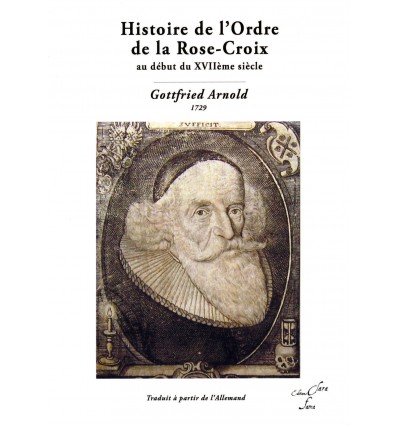 Histoire de l'Ordre de la Rose-Croix au début du XVIIème siècle