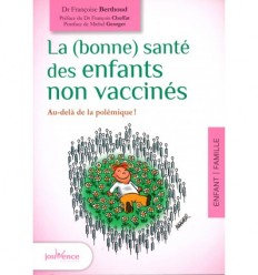 La santé des enfants non vaccinés