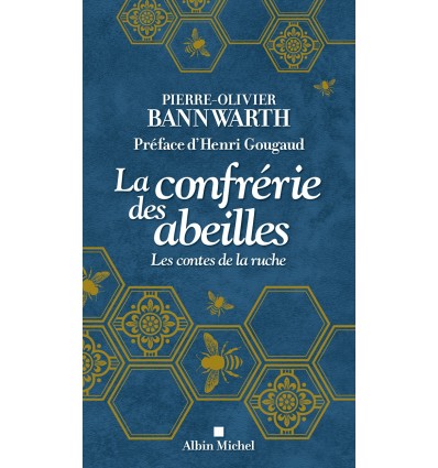 La confrérie des abeilles