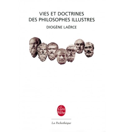 Vies et doctrines des philosophes illustres