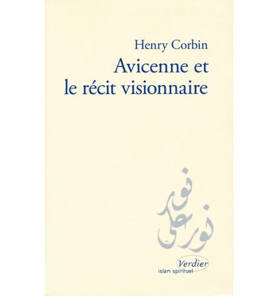 Avicenne et le récit visionnaire