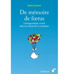 De mémoire de foetus