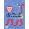 Les droits des animaux, ça me concerne !