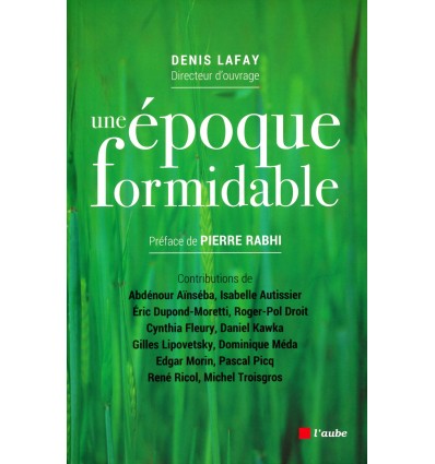 Une époque formidable