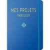 Mes projets fabuleux