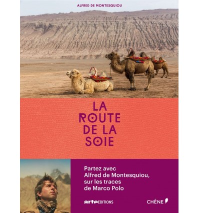 La Route de la Soie