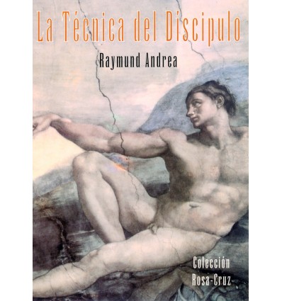 La técnica del Discipulo