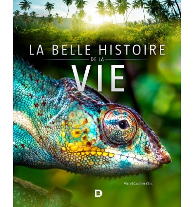 La belle histoire de la vie