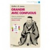 Grandir avec Confucius