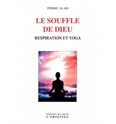 SOUFFLE DE DIEU RESPIRATIONS ET YOGA