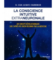 CONSCIENCE INTUITIVE EXTRANEURONALE