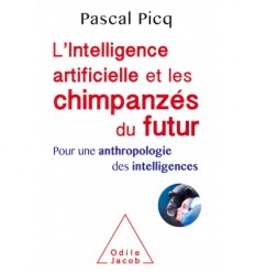 L'intelligence artificielle et les chimpanzés du futur