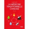 Le petit livre de la médecine traditionnelle chinoise